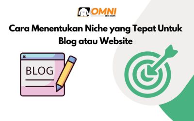 Cara Menentukan Niche yang Tepat Untuk Blog atau Website