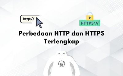 Perbedaan HTTP dan HTTPS beserta Pengertian