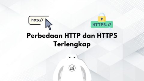 Perbedaan HTTP Dan HTTPS Beserta Pengertian