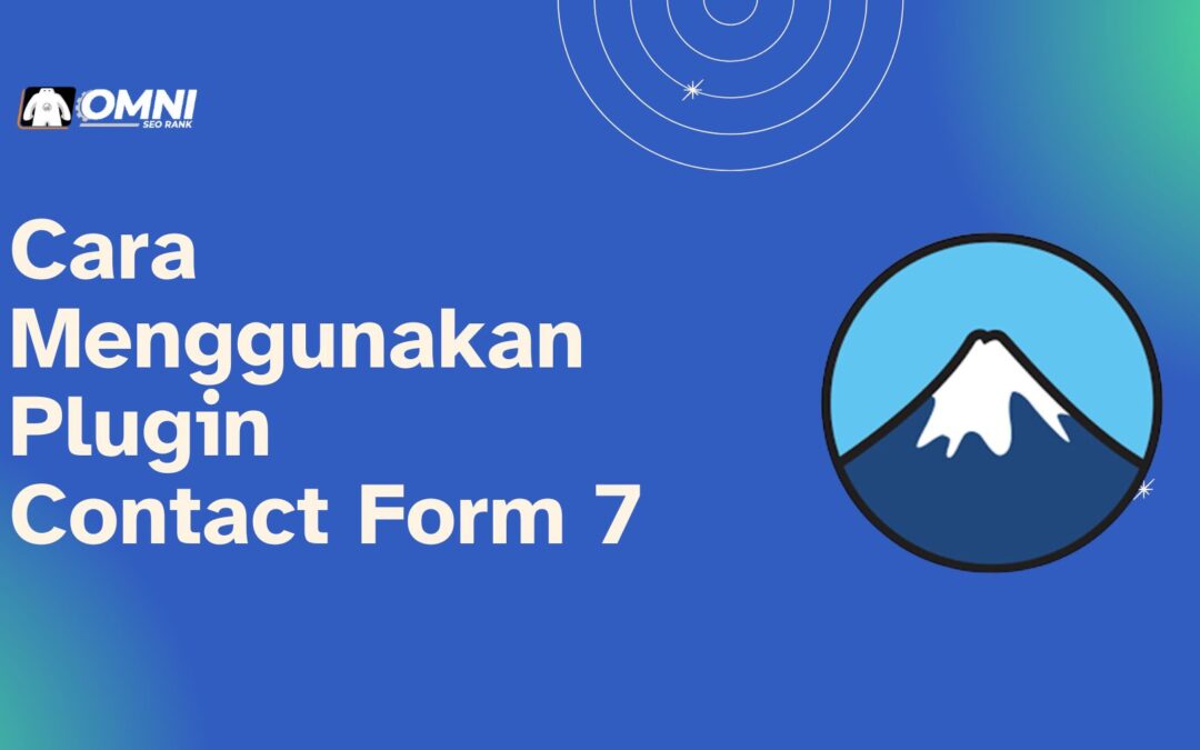 Cara Menggunakan Plugin Contact Form 7