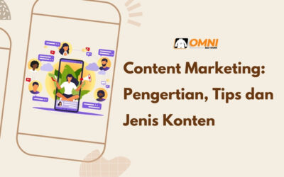 Content Marketing: Pengertian, Tips dan Jenis Konten