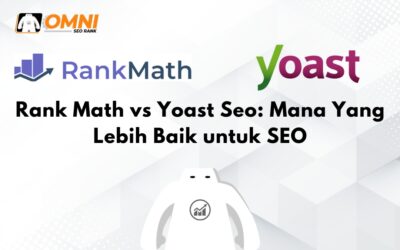 Rank Math vs Yoast Seo: Mana Yang Lebih Baik untuk SEO
