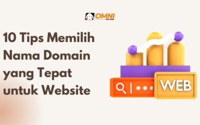 10 Tips Memilih Nama Domain yang Tepat untuk Website