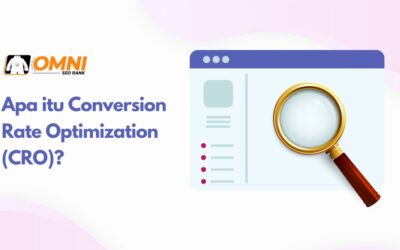 Apa itu Conversion Rate Optimization (CRO)?