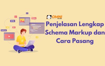 Penjelasan Schema Markup dan Cara Pasang Lengkap