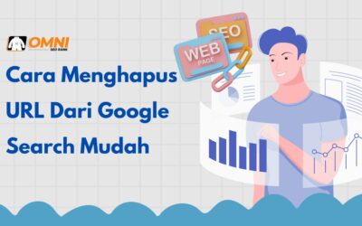 Cara Menghapus URL Dari Google Search Mudah