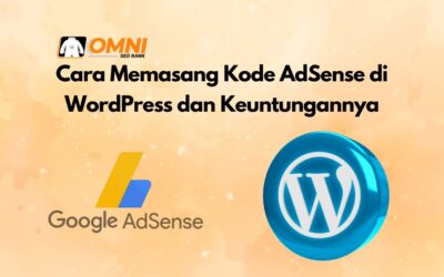 Cara Memasang Kode AdSense di WordPress dan Keuntungannya
