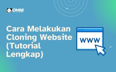 Cara Cloning Website yang Benar (Tutorial Lengkap)